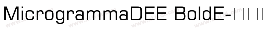 MicrogrammaDEE BoldE字体转换